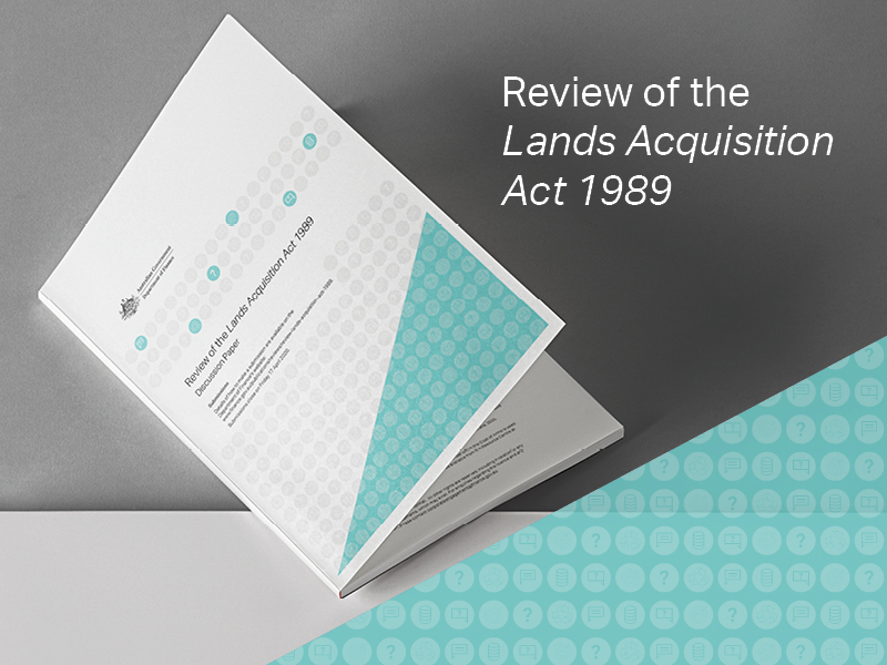 Review of the Lands Acquisition Act 1989