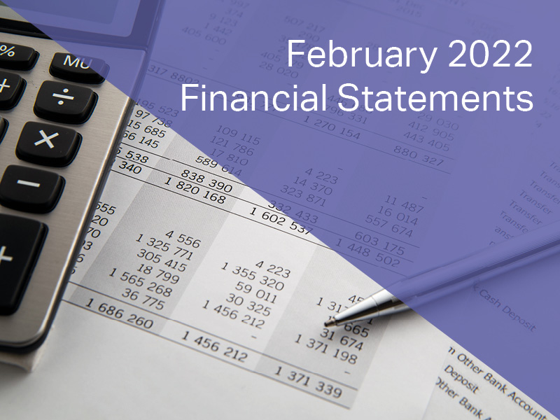Financial Statements February 2022
