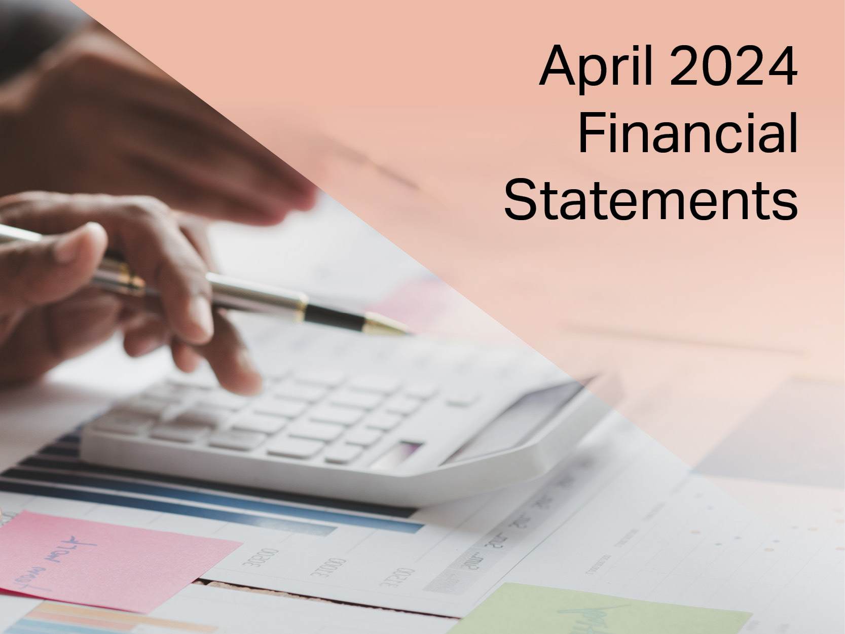 April 2024 Financial Statements