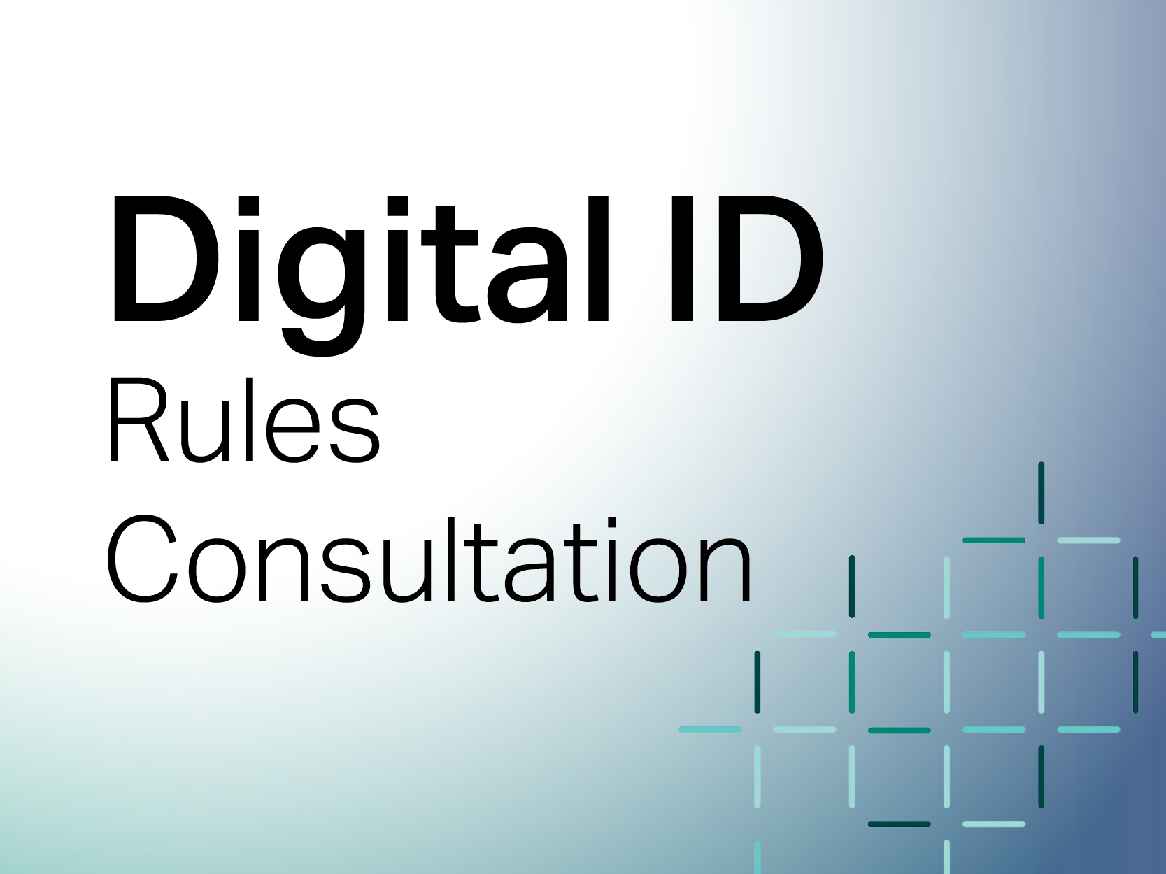 Digital ID Rules Consultation