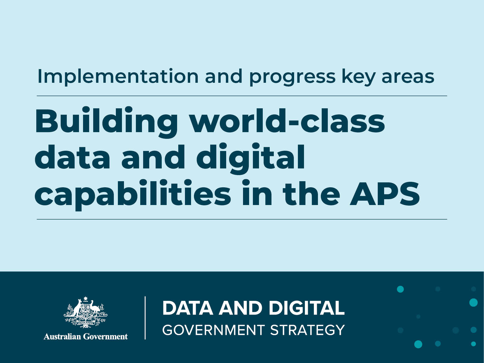 Building world-class data and digital capabilities in the APS
