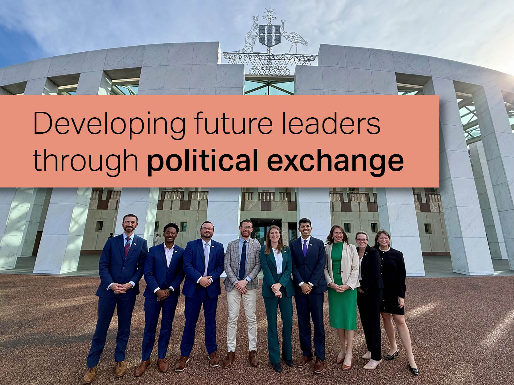 Developing future leaders through political exchange