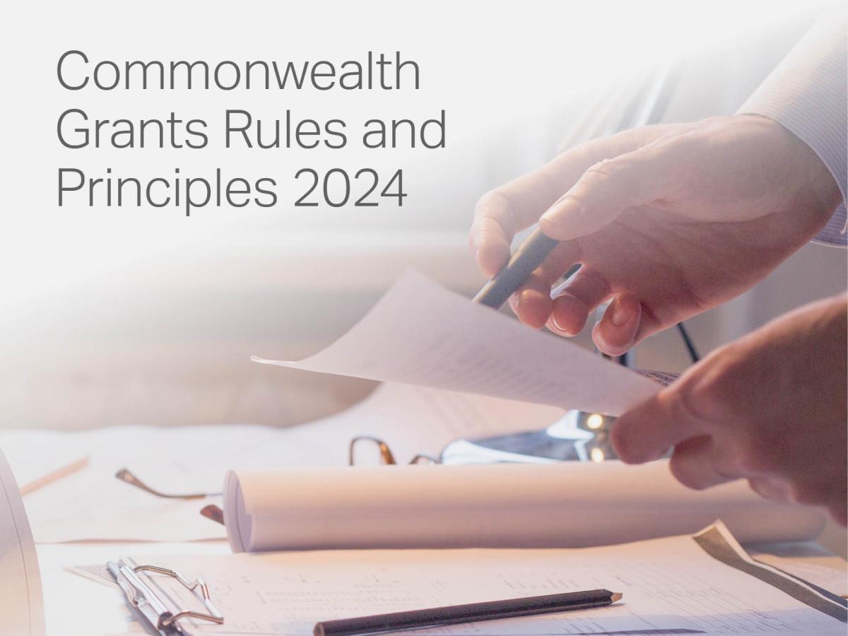 Commonwealth Grants Rules and Principles 2024