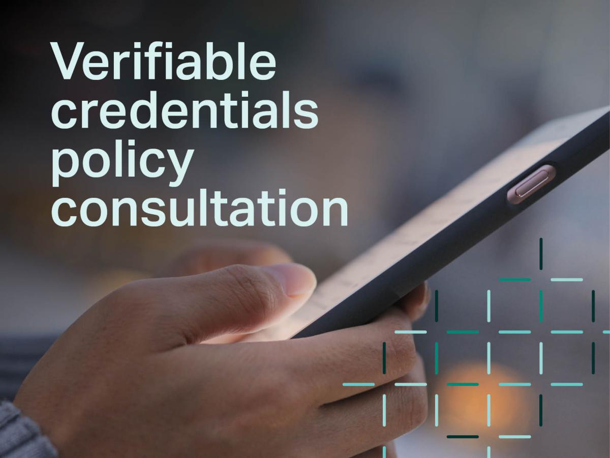 Verifiable credentials policy consultation