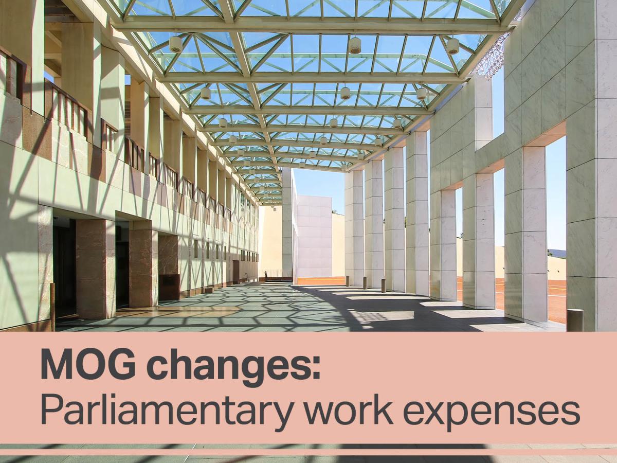 MOG changes parliamentary work expenses
